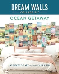 Book Cover for Dream Walls Collage Kit: Ocean Getaway by Chloe Standish