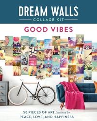 Book Cover for Dream Walls Collage Kit: Good Vibes by Chloe Standish