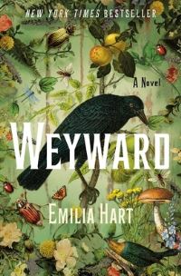 Book Cover for Weyward by Emilia Hart