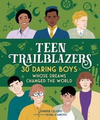 Book Cover for Teen Trailblazers by Jennifer Calvert