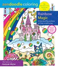 Book Cover for Zendoodle Coloring: Rainbow Magic by Deborah Muller
