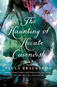 Book Cover for The Haunting of Hecate Cavendish by Paula Brackston