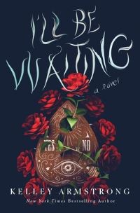 Book Cover for I'll Be Waiting by Kelley Armstrong