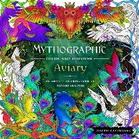 Book Cover for Mythographic Color and Discover: Aviary by Joseph Catimbang