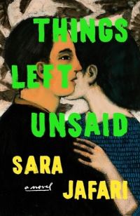 Book Cover for Things Left Unsaid by Sara Jafari
