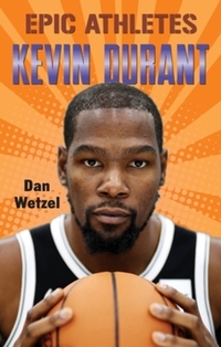 Book Cover for Kevin Durant by Dan Wetzel