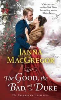Book Cover for The Good, the Bad, and the Duke by Janna MacGregor