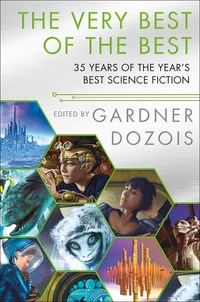 Book Cover for The Very Best of the Best by Gardner R Dozois