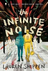 Book Cover for The Infinite Noise by Lauren Shippen