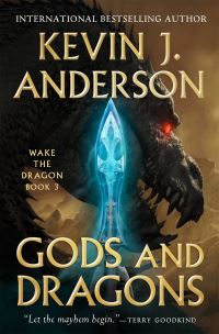 Book Cover for Gods and Dragons by Kevin J Anderson