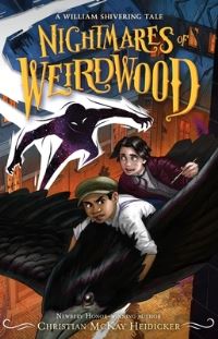 Book Cover for Nightmares of Weirdwood by Christian McKay Heidicker