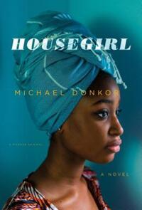 Book Cover for Housegirl by Michael Donkor