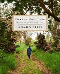 Book Cover for The Path Made Clear by Oprah Winfrey