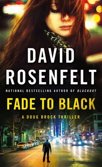 Book Cover for Fade to Black by David Rosenfelt
