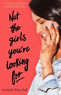 Book Cover for Not the Girls You're Looking For by Aminah Mae Safi