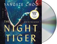 Book Cover for The Night Tiger by Yangsze Choo