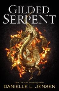 Book Cover for Gilded Serpent by Danielle L Jensen