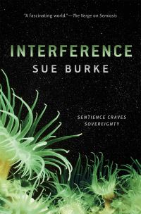 Book Cover for Interference by Sue Burke