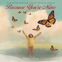 Book Cover for Because You're Mine by Nancy Tillman