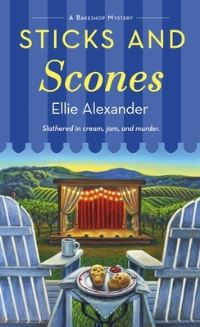 Book Cover for Sticks and Scones by Ellie Alexander, Copyright Paperback Collection Library of Congress