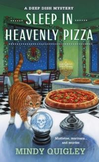 Book Cover for Sleep in Heavenly Pizza by Mindy Quigley
