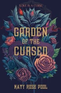 Book Cover for Garden of the Cursed by Katy Rose Pool