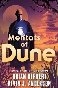 Book Cover for Mentats of Dune by Brian Herbert, Kevin J Anderson