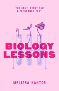 Book Cover for Biology Lessons by Melissa Kantor