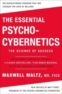 Book Cover for The Essential Psycho-Cybernetics by Maxwell Maltz