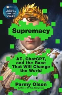 Book Cover for Supremacy by Parmy Olson
