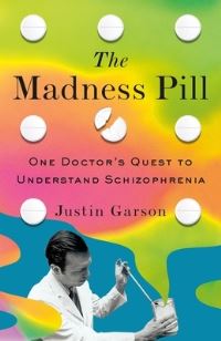 Book Cover for The Madness Pill by Justin Garson