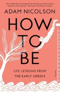 Book Cover for How to Be by Adam Nicolson
