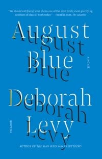 Book Cover for August Blue by Deborah Levy