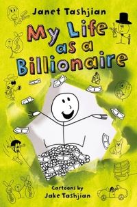 Book Cover for My Life as a Billionaire by Janet Tashjian