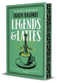 Book Cover for Legends & Lattes by Travis Baldree