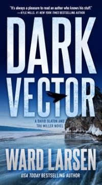 Book Cover for Dark Vector by Ward Larsen
