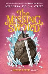 Book Cover for The Missing Sword by Melissa De la Cruz