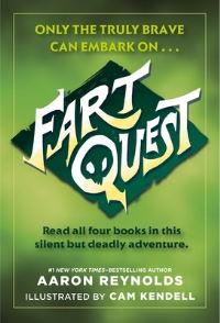 Book Cover for Fart Quest by Aaron Reynolds, Aaron Reynolds
