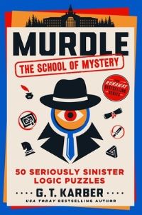 Book Cover for Murdle: The School of Mystery by G T Karber
