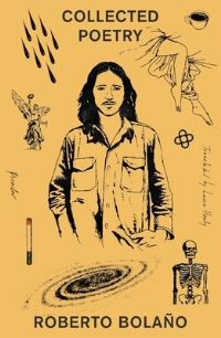Book Cover for Collected Poetry by Roberto Bolaño