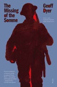 Book Cover for The Missing of the Somme by Geoff Dyer