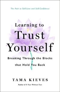 Book Cover for Learning to Trust Yourself by Tama J Kieves