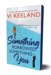 Book Cover for Something Borrowed, Something You by VI Keeland