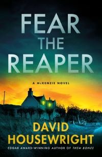 Book Cover for Fear the Reaper by David Housewright