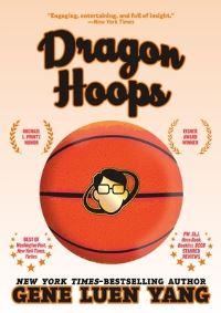 Book Cover for Dragon Hoops by Gene Luen Yang