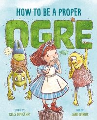 Book Cover for How to Be a Proper Ogre by Kelly Dipucchio