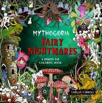 Book Cover for Mythogoria: Fairy Nightmares by Chellie Carroll