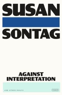 Book Cover for Against Interpretation by Susan Sontag