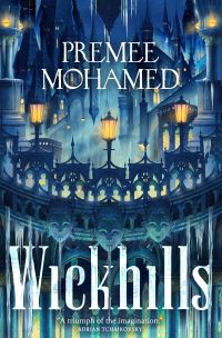 Book Cover for Wickhills by Premee Mohamed