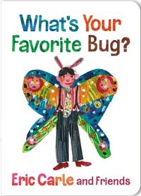 Book Cover for What's Your Favorite Bug? by Eric Carle
